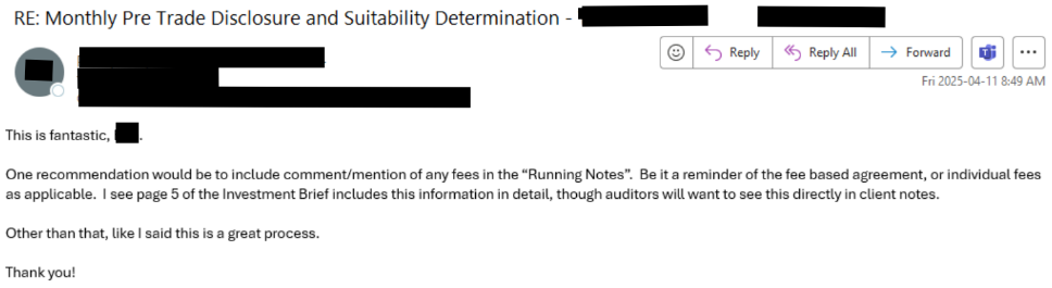 Email from a compliance reviewer responding positively to an advisor's Meeting Notes Pro documentation. Sender, recipient, and client names are redacted. The reviewer writes that the process is fantastic and offers one suggestion: include mention of fees in the running notes. Dated Friday, April 11, 2025, 8:49 AM.